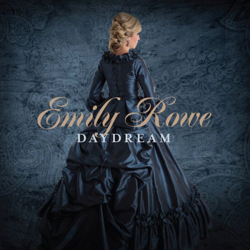 Emily Rowe - Daydream (2016)