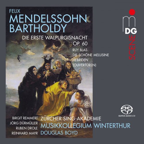 Musikkollegium Winterthur, Douglas Boyd - Mendelssohn: Die erste Walpurgisnacht, Op. 60 (2016)