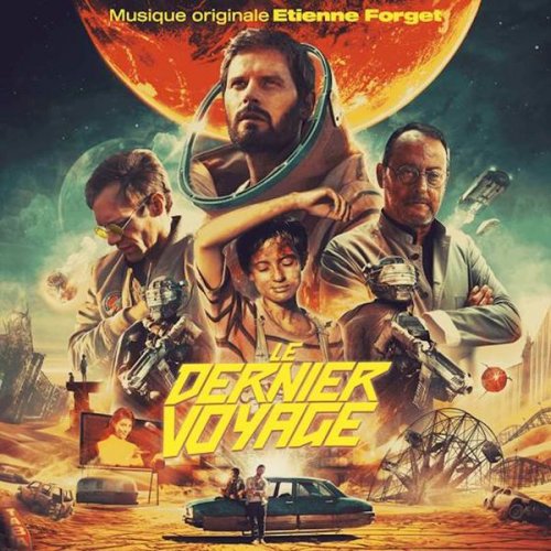 Etienne Forget - Le dernier voyage (2021) [Hi-Res]