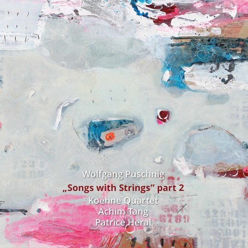 Wolfgang Puschnig - Songs with Strings, Pt. 2 (2021)