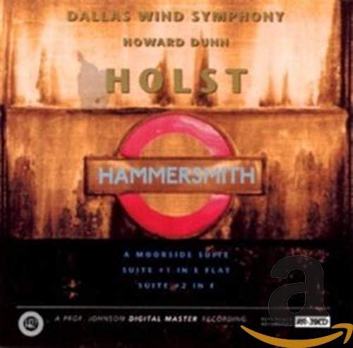 Dallas Wind, Dunn - Holst: Moorside suite, Suite 1 & 2, Hammersmith-Prelude and Scherzo (1991)