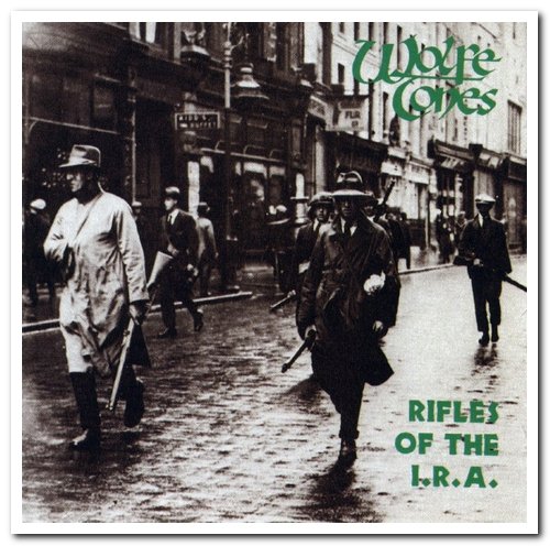 Wolfe Tones - Rifles of the I.R.A. (1970) [Remastered 1991]