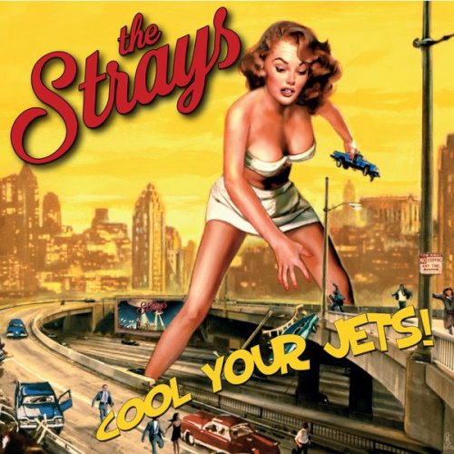 The Strays - Cool Your Jets (2021)