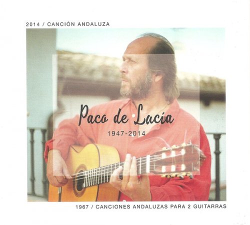 Paco De Lucía - Canción Andaluza (2014) - Canciones Andaluzas Para 2 Guitarras (1967) (2015)