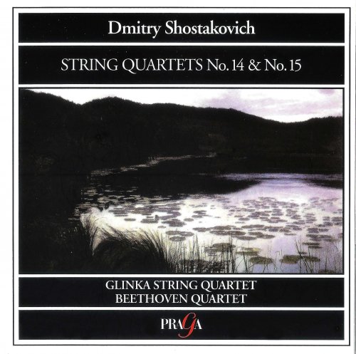 Glinka String Quartet, Beethoven String Quartet - Shostakovich: String Quartets No. 14 & No. 15 (1994) CD-Rip