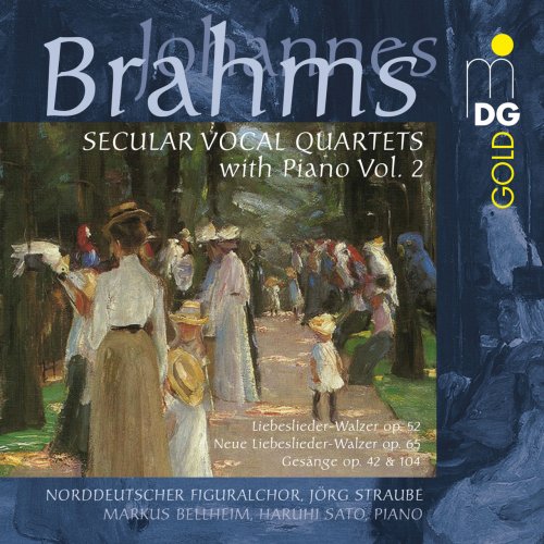 Markus Bellheim, Norddeutscher Figuralchor, Jörg Straube - Brahms: Weltliche Vokalquartette mit Klavier, Vol. 2 (2015)