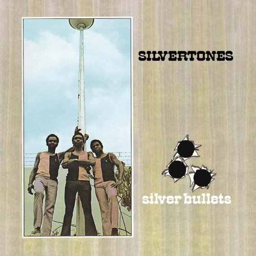 The Silvertones - Silver Bullets (Expanded Edition) (2021)