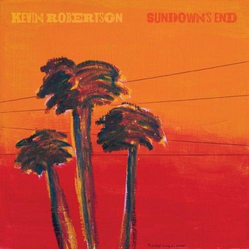 Kevin Robertson - Sundown's End (2021)