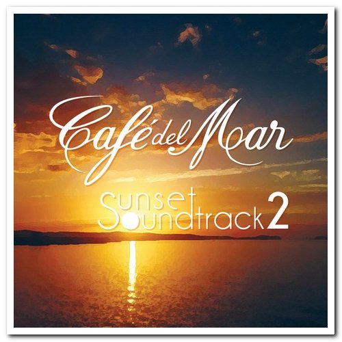 VA - Café del Mar: Sunset Soundtrack 1-3 (2014-2016)