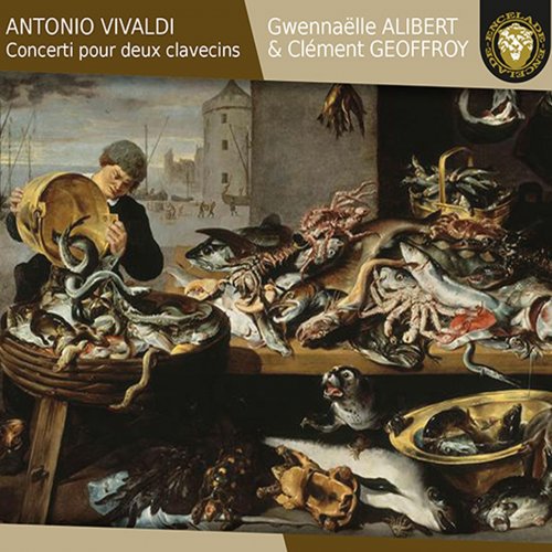 Gwennaëlle Alibert, Clément Geoffroy - Vivaldi: Concerti pour deux clavecins (Arr. for 2 Harpsichords) (2017) [Hi-Res]