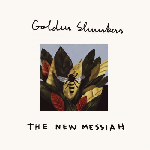 Golden Slumbers - The New Messiah (2016)