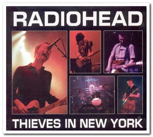 Radiohead - Thieves in New York (2003)