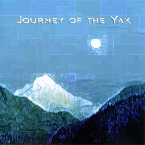Yak - Journey Of The Yak (2008)