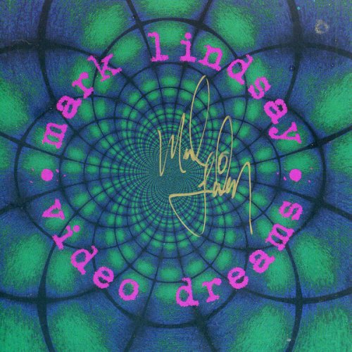 Mark Lindsay - Video Dreams (1996)