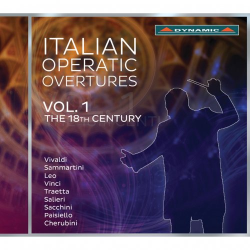 VA - Italian Operatic Overtures, Vol. 1: The 18th Century (2016)