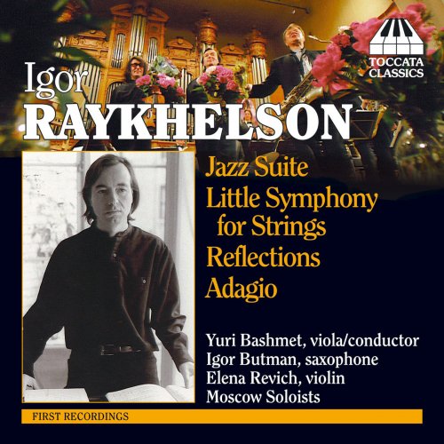 Various Interprets - Igor Raykhelson: Jazz Suite (2000)