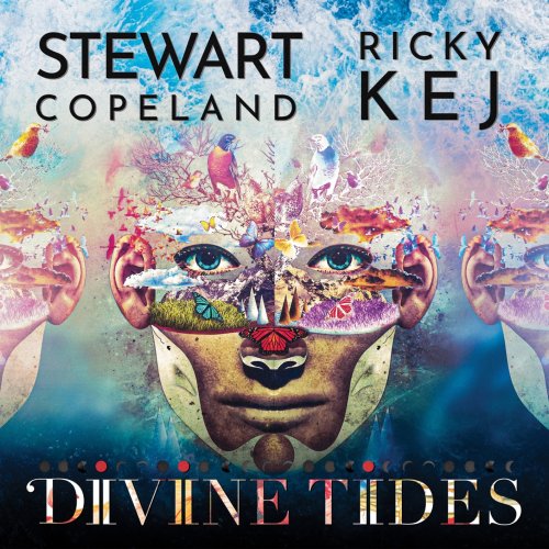 Stewart Copeland & Ricky Kej - Divine Tides (2021) [Hi-Res]
