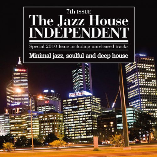 VA - The Jazz House Independent, Vol. 7 (2010) FLAC