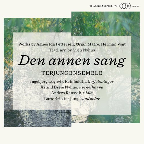TERJUNGENSEMBLE, Ingebjørg Lognvik Reinholdt, Åshild Breie Nyhus - Den annen sang (2021) [Hi-Res]