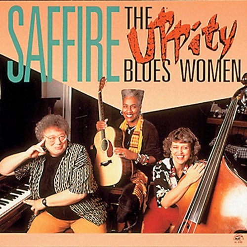 Saffire-The Uppity Blues Women - Saffire-The Uppity Blues Women (2009)