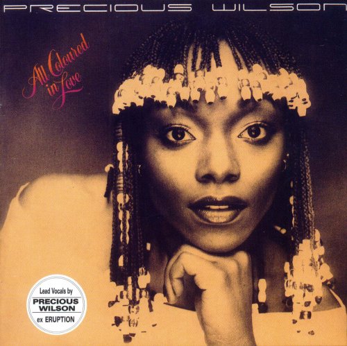 Precious Wilson - All Coloured In Love (1982) [2005]