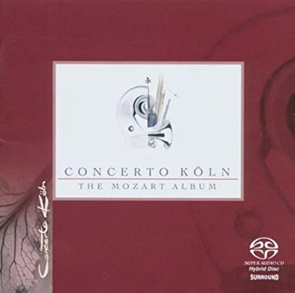 Concerto Koln - The Mozart Album (2003) [SACD]