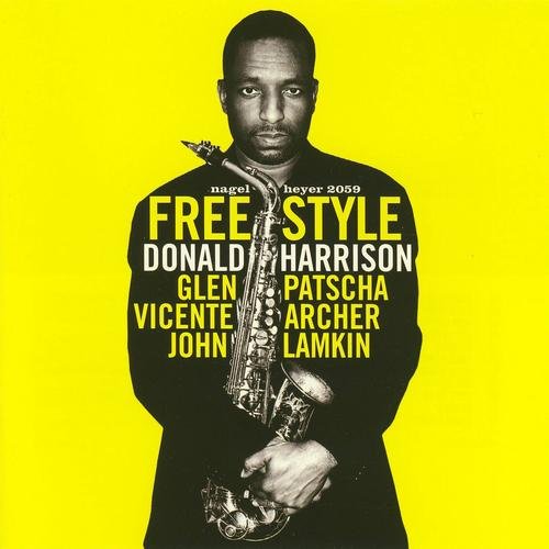 Donald Harrison - Free Style (2004) FLAC