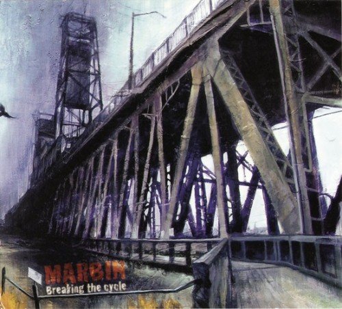 Marbin - Breaking The Cycle (2011) CD Rip