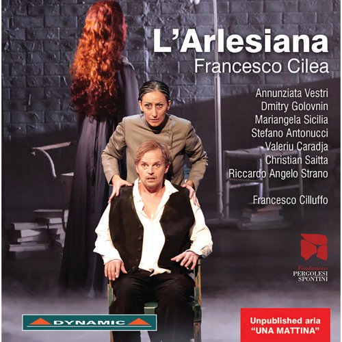 Francesco Cilluffo - Cilea: L’Arlesiana (2015)