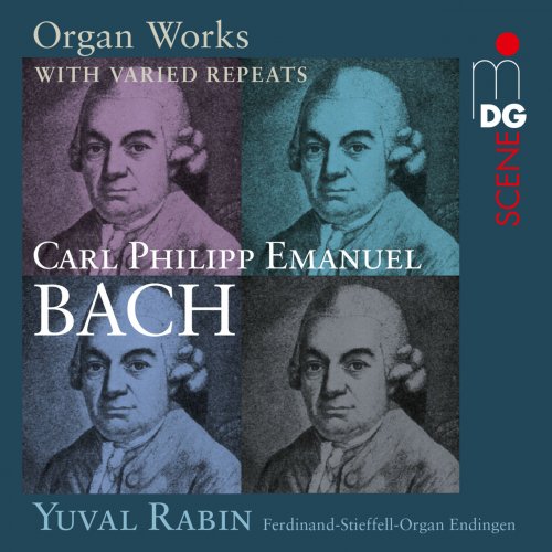 Yuval Rabin - C.P.E. Bach: Organ Works with varied Repeats (2014)