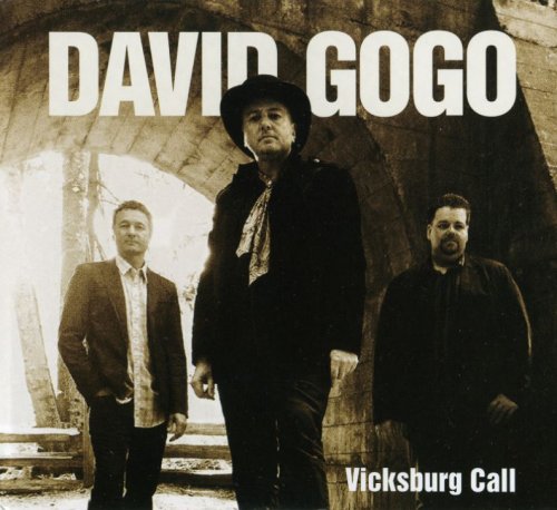 David Gogo - Vicksburg Call (2015)