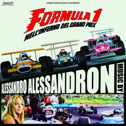 Alessandro Alessandroni - Formula 1 Nell'inferno del Grand Prix (2021) [Hi-Res]