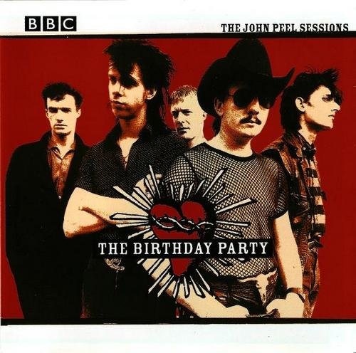 The Birthday Party - The John Peel Sessions (2001)