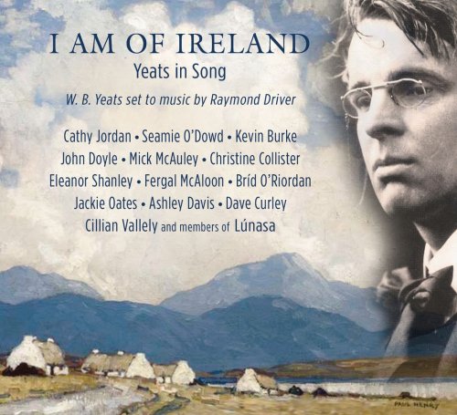 Various Artists - I Am of Ireland / Yeats in Song (2021) [Hi-Res]