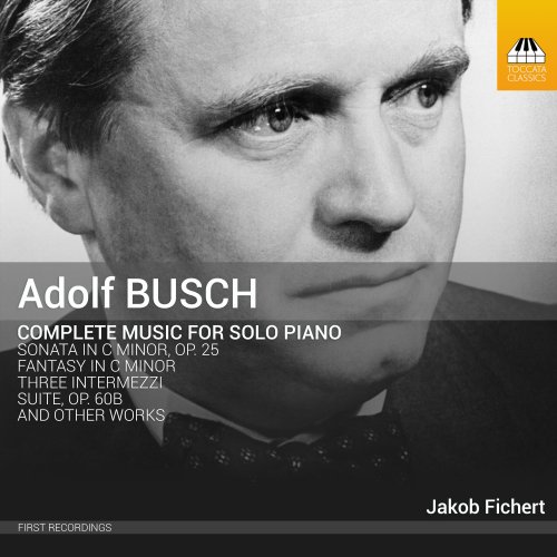 Jakob Fichert - Busch: Complete Music for Solo Piano (2017) Hi-Res