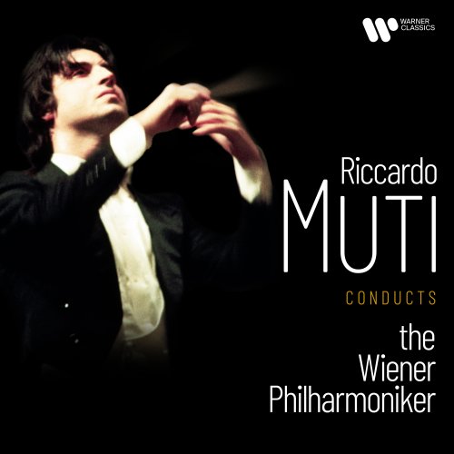 Riccardo Muti & Wiener Philharmoniker - Riccardo Muti Conducts the Wiener Philharmoniker (2021)