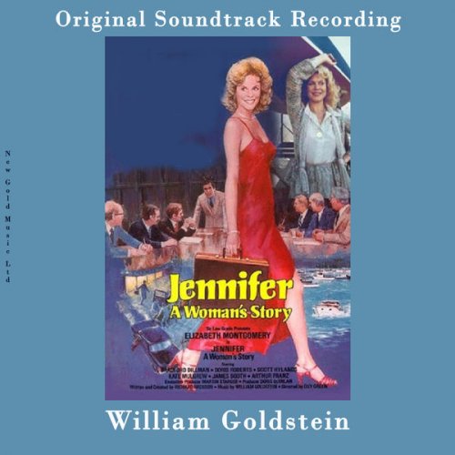 William Goldstein - Jennifer: a Woman's Story (2021) [Hi-Res]