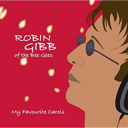 Robin Gibb - My Favourite Carols (2007)