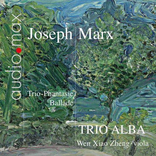 Trio Alba - Marx: Chamber Music (2014)