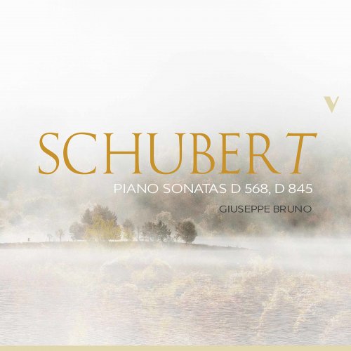 Giuseppe Bruno - Schubert: Piano Sonatas, D. 568 & 845 (2021)