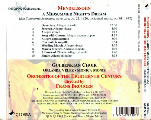 Frans Bruggen, Gulbenkian Choir, Orchestra of the Eighteenth Century - Mendelssohn: A Midsummer Night's Dream / Ein Sommernachtstraum (1997)