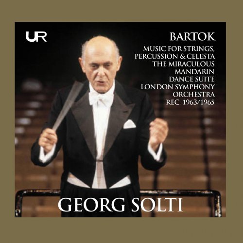 Sir Georg Solti - Solti conducts Bela Bartok (2021)