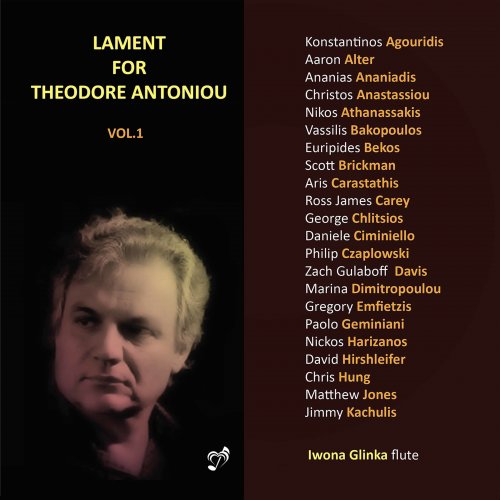 Iwona Glinka - Lament for Theodore Antoniou, Vol. 1-3 (2021)