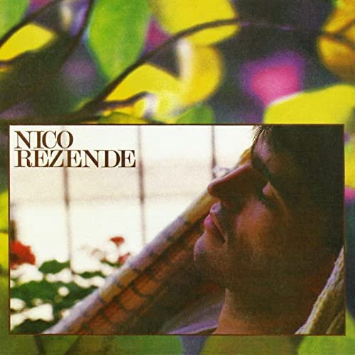 Nico Rezende - Nico Rezende (1987/2021) Hi-Res