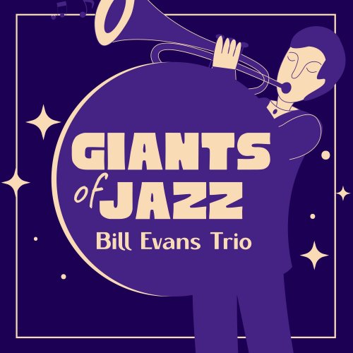 Bill Evans Trio - Giants of Jazz (2021)