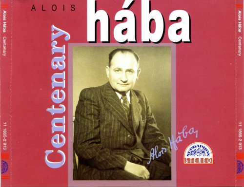 Alois Haba - Centenary (1993) [3CD Box Set]