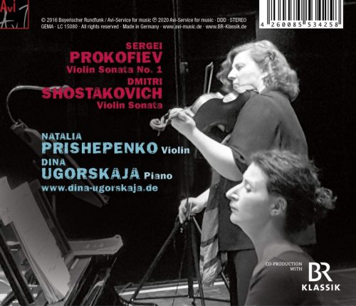 Dina Ugorskaja & Nathalia Prishepenko - Prokofiev & Shostakovich: Violin sonatas (2020) CD-Rip