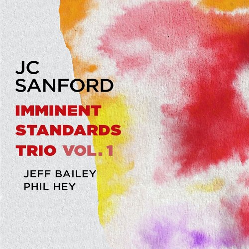 JC Sanford - Imminent Standards Trio, Vol. I (2021)