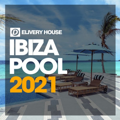 VA - Ibiza Pool Summer '21 (2021) FLAC