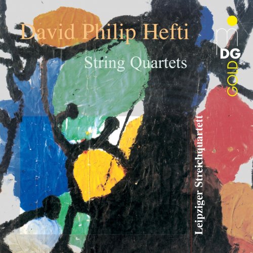 Leipziger Streichquartett - Hefti: String Quartets (2012)